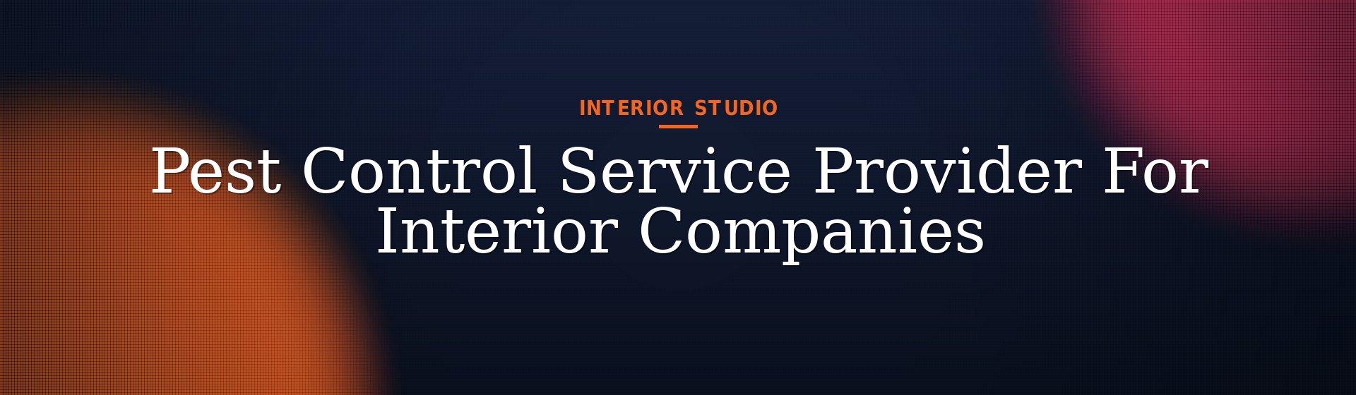 Pest Control Service Provider For Interior Companies
